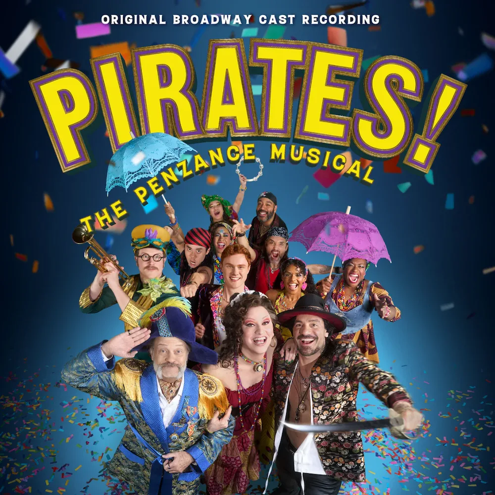 Pirates! A Penzance Musical Broadway cast recording
