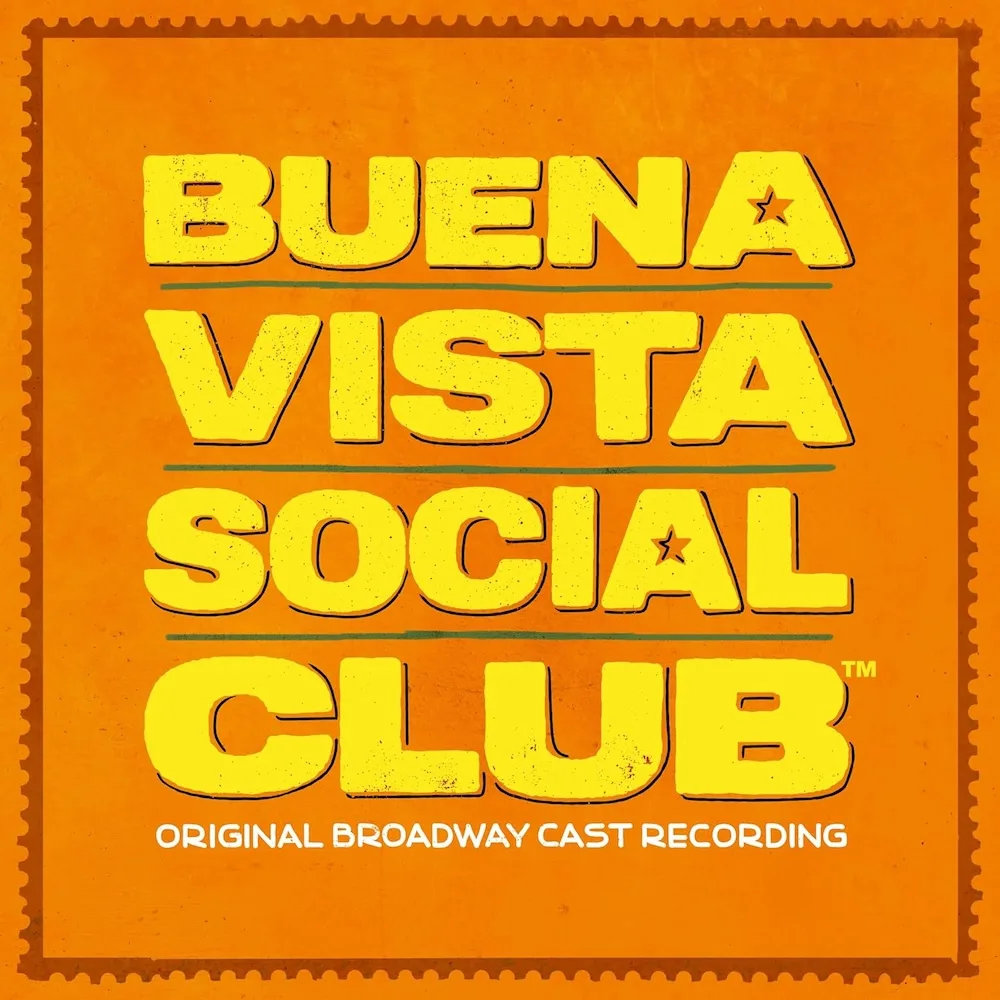 Buena Vista Social Club Broadway cast recording