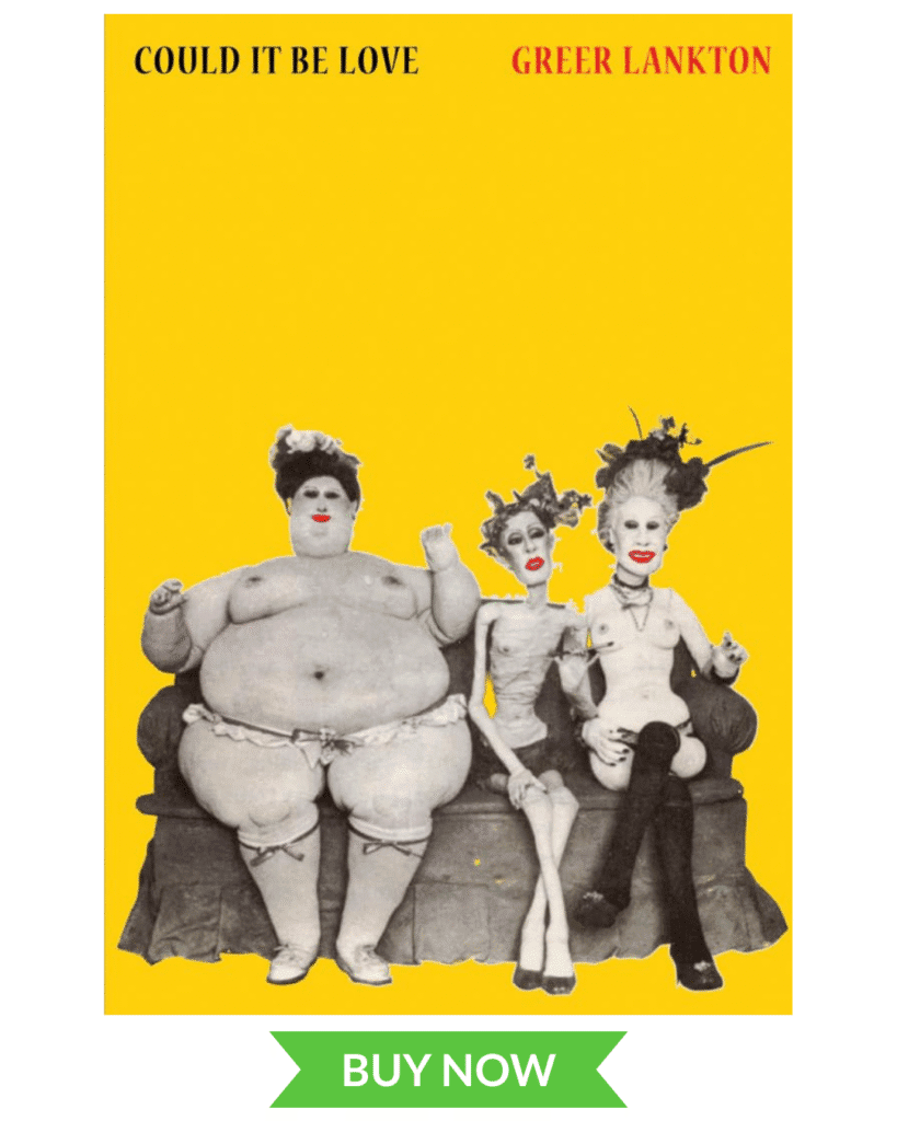 Greer Lankton Could It Be Love book cover