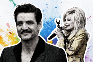 Pedro Pascal, Dolly Parton.