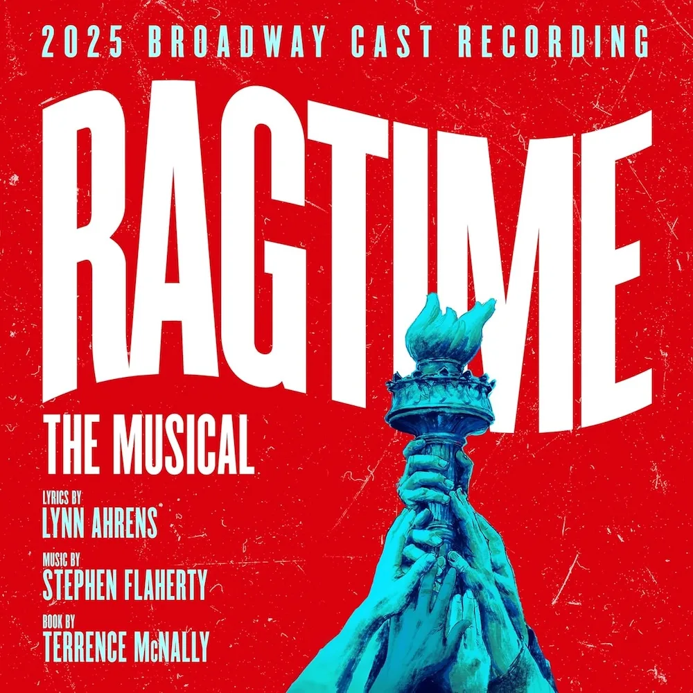 "Ragtime" 2025 Broadway cast recording