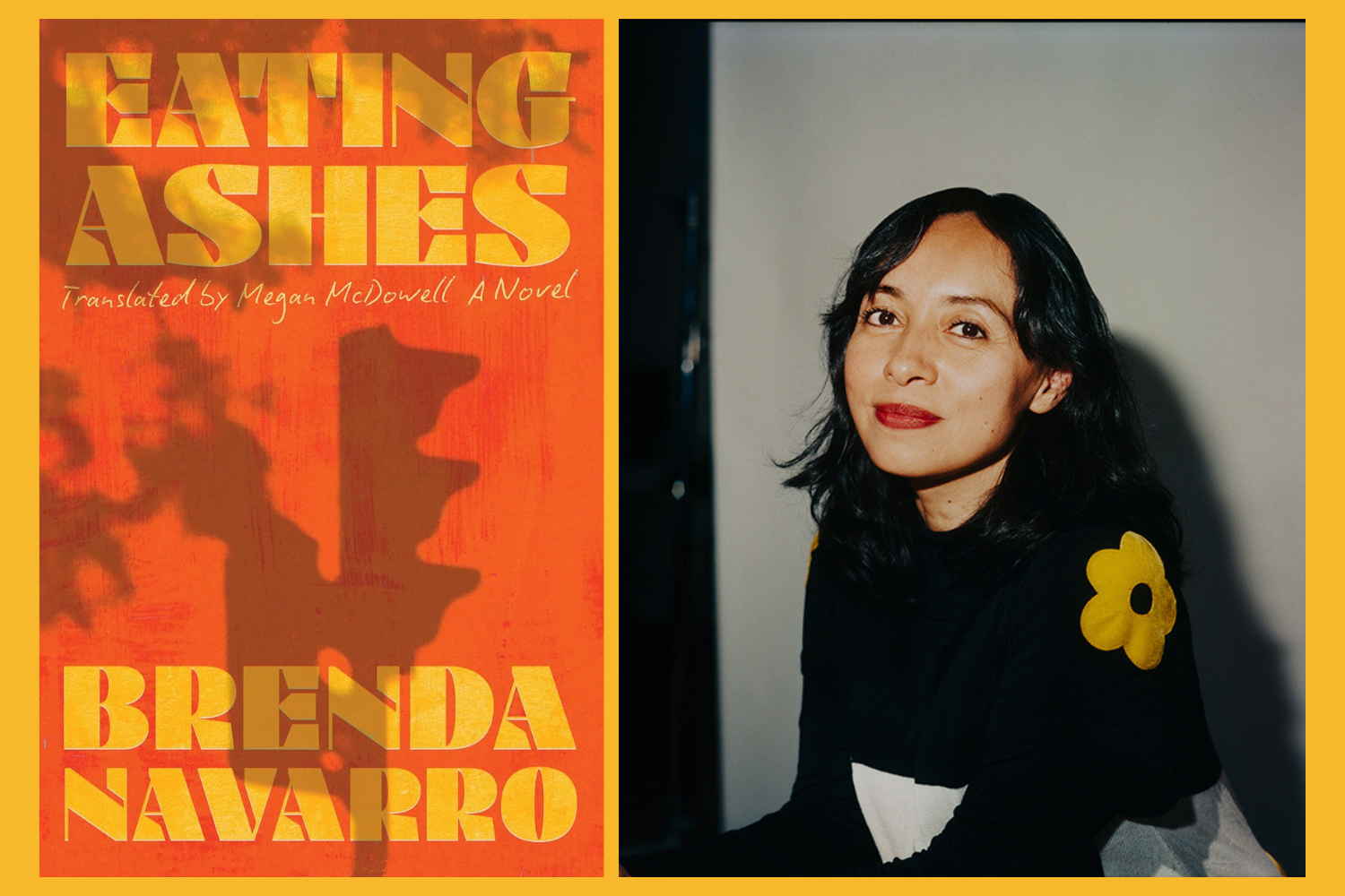 Book cover of "Eating Ashes" and author Brenda Navarro.