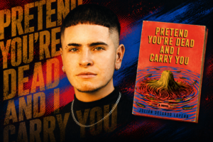 A graphic image of author Julián Delgado Lopera and the book cover "Pretend You're Dead and I Carry You."