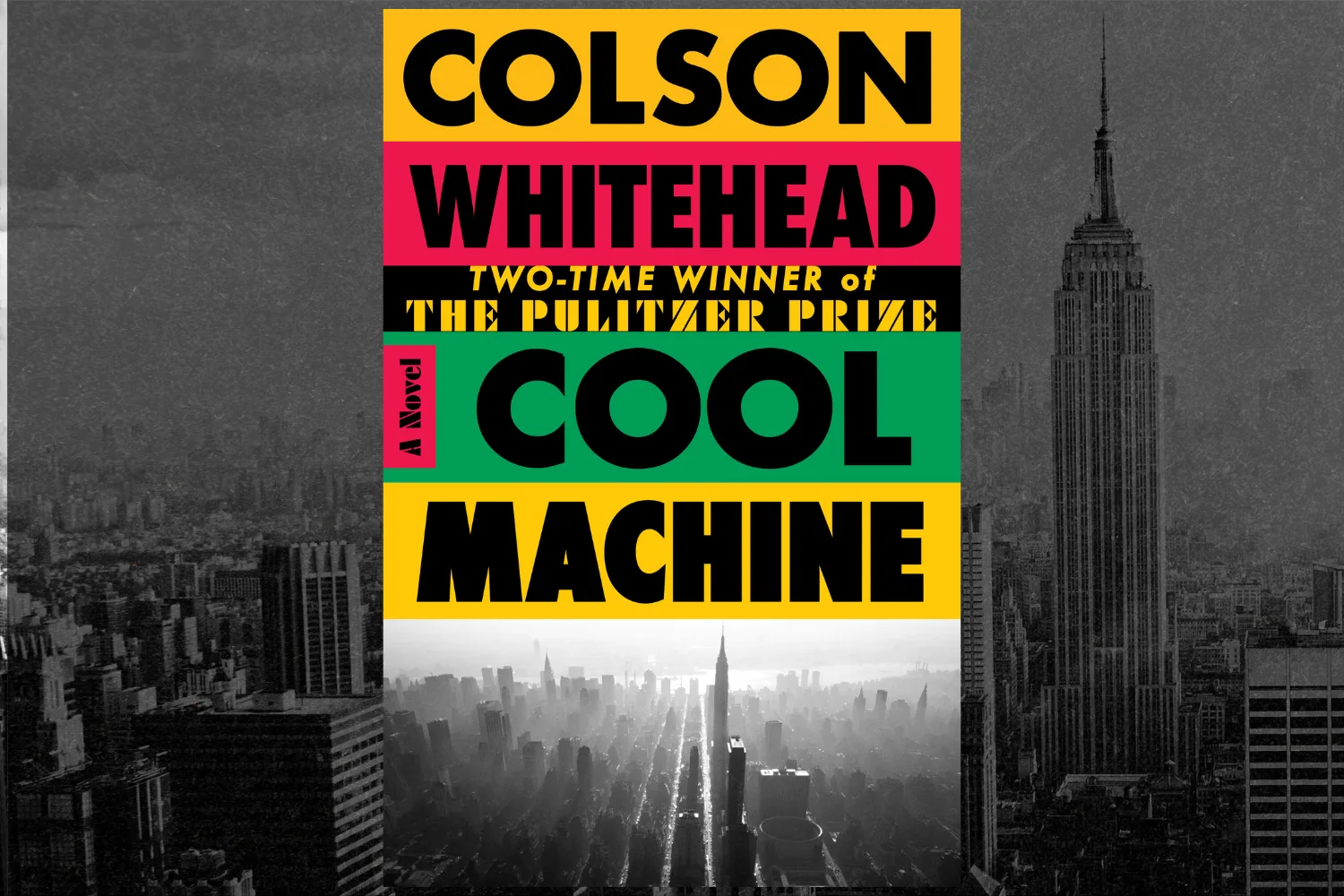 Cool Machine by Colson Whitehead book cover