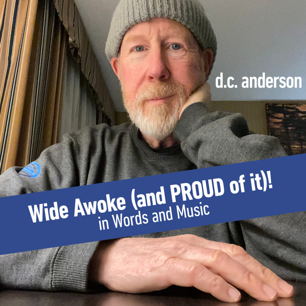 D.C. Anderson Wide Awoke (And PROUD Of It)